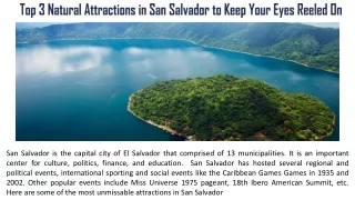 Top 3 Natural Attractions in San Salvador to Keep Your Eyes Reeled On