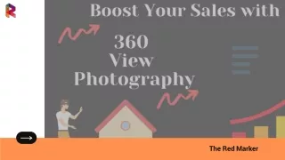 360 View Photography: The Future of Real Estate Market