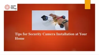 tips for security camera installation at your home