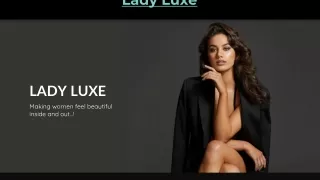 l ady luxe