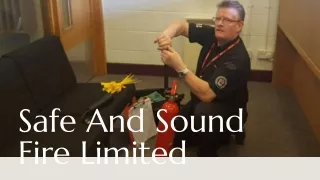 safe and sound fire limited