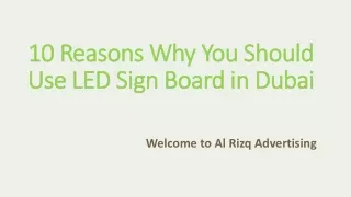 10 reasons why you should use led sign board in dubai