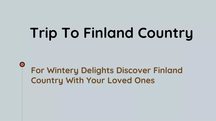 trip to finland country