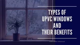 Types of uPVC Windows and Their Benefits