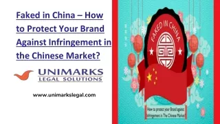 Faked in China – How to Protect Your Brand Against Infringement in the Chinese Market?