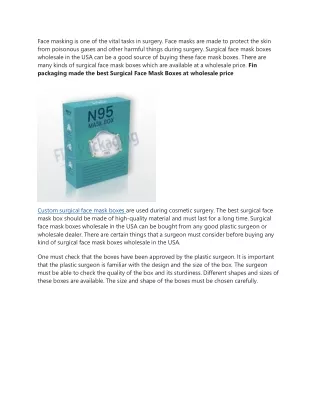 face masking is one of the vital tasks in surgery
