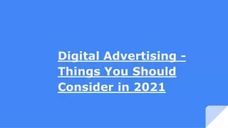 digital advertising things you should consider