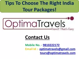 Tips To Choose The Right India Tour Packages!