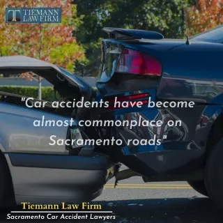 Car Accident Attorneys in Sacramento
