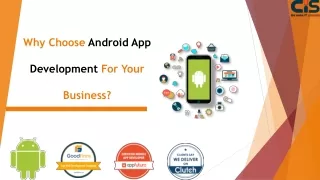 Why Choose Android App Development For Your Business?