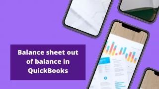 balance sheet out of balance in quickbooks