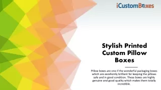 stylish printed custom pillow boxes