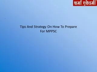 Tips And Strategy On How To Prepare For MPPSC