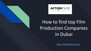 How to find top Film Production Companies in Dubai