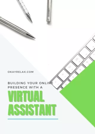 Building Your Online Presence With a Virtual Assistant