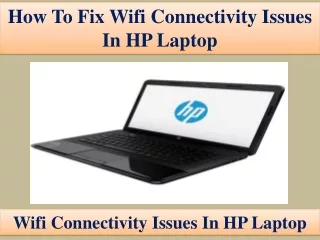 How To Fix WiFi Connectivity Issues In HP Laptop