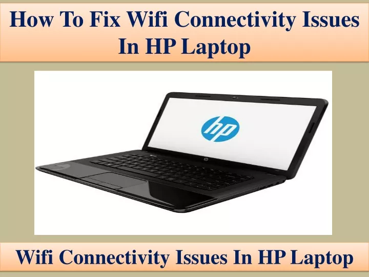 how to fix wifi connectivity issues in hp laptop