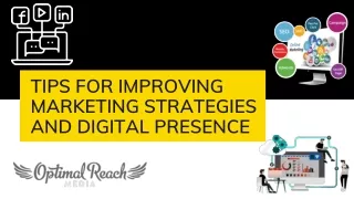 Tips For Improving Marketing Strategies And Digital Presence