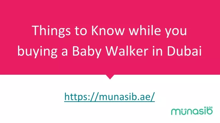 things to know while you buying a baby walker