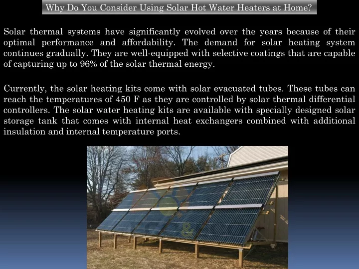 why do you consider using solar hot water heaters