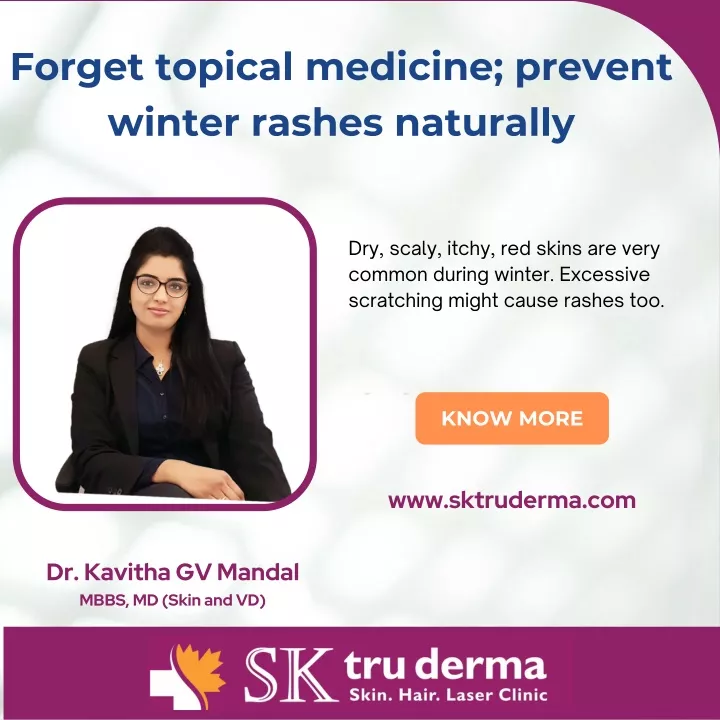 forget topical medicine prevent winter rashes