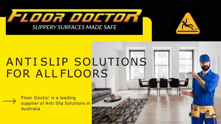 anti slip solutions for all floors
