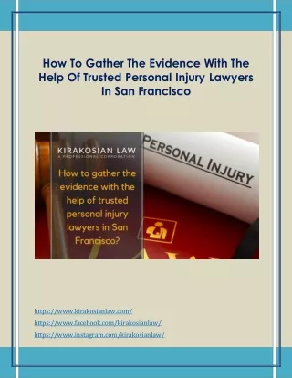 How to gather the evidence with the help of trusted personal injury lawyers in San Francisco?