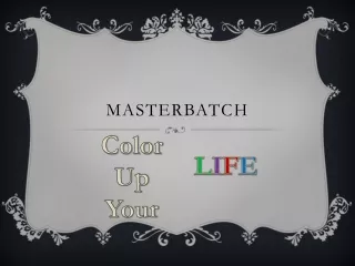 masterbatch