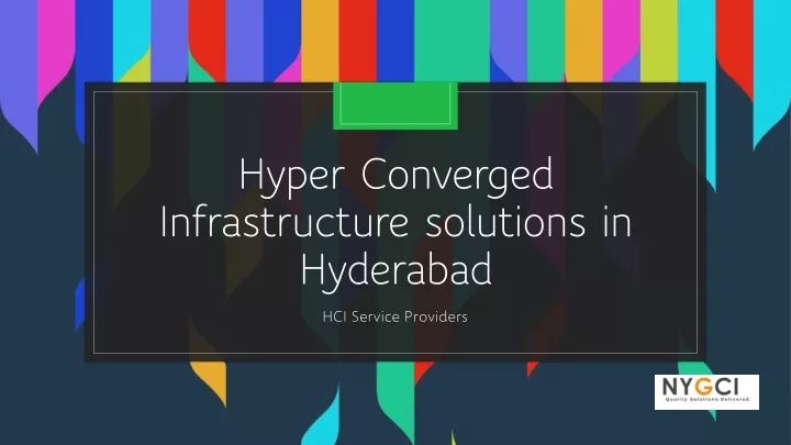 hyper converged infrastructure solutions in hyderabad