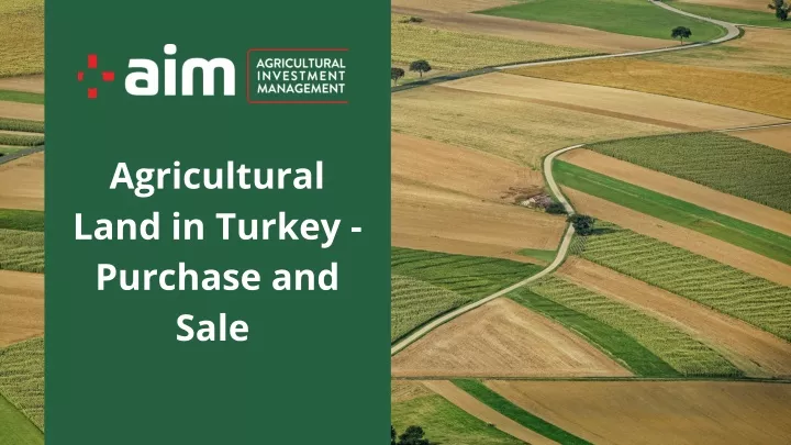agricultural land in turkey purchase and sale