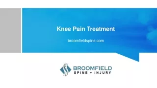 Knee Pain Treatment |Broomfield Spine and Injury