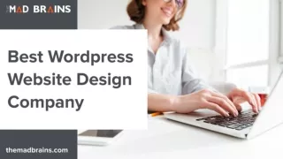 Best Wordpress Website Design Company | The Mad Brains
