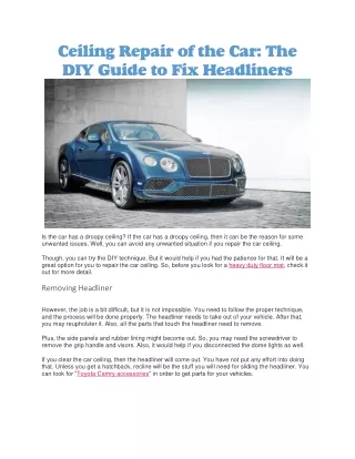 ceiling repair of the car the diy guide