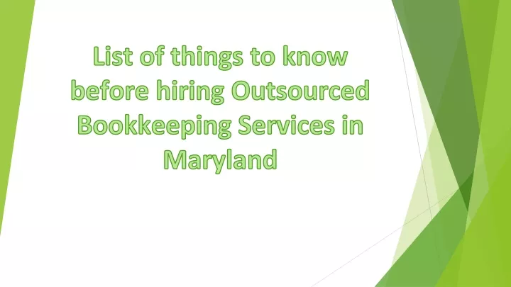 list of things to know before hiring outsourced bookkeeping services in maryland