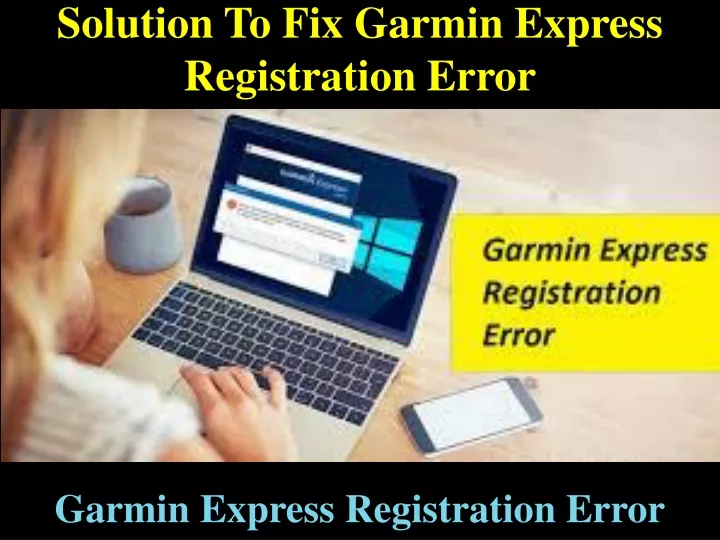 solution to fix garmin express registration error