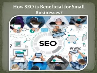 How SEO is Beneficial for Small Businesses?