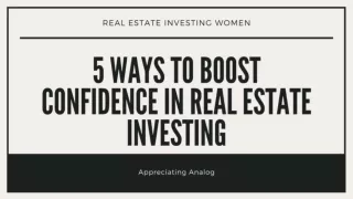5 Ways to Boost Confidence in Real Estate Investing