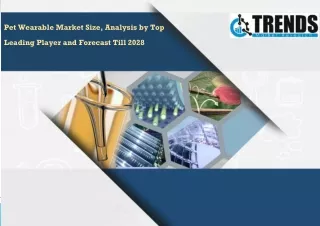 pet wearable market size analysis by top