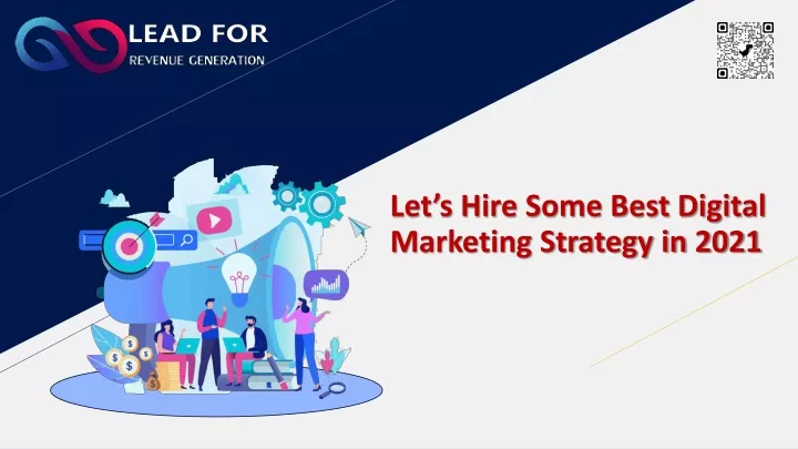 let s hire some best digital marketing strategy in 2021