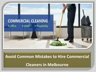 Hire Commercial Cleaners in Melbourne