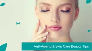 Anti Aging & Skin Care Beauty Tips