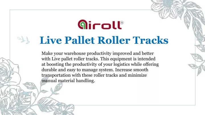 live pallet roller tracks