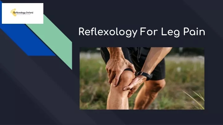 reflexology for leg pain