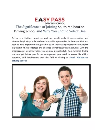The Significance of Joining South Melbourne Driving School and Why You Should Select One