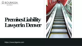 Premises Liability Lawyer in Denve