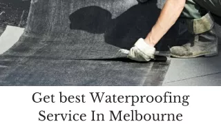 Get best Waterproofing Service In Melbourne