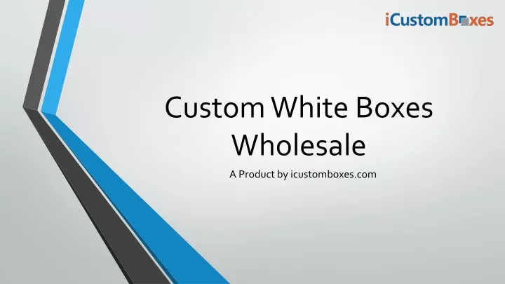 custom white boxes wholesale