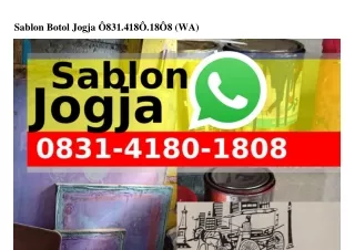 Sablon Botol Jogja Ô8ᣮ1_418Ô_18Ô8[WA]