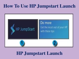 How To Use HP Jumpstart Launch