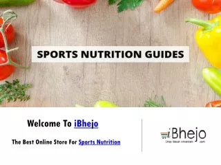 Sports Nutrition - Imported Protein Powder in India - iBhejo